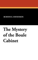 The Mystery of the Boule Cabinet