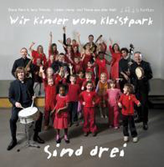 Wir Kinder vom Kleistpark sind drei - cover