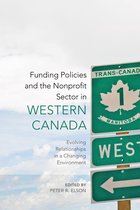 IPAC Series in Public Management and Governance - Funding Policies and the Nonprofit Sector in Western Canada