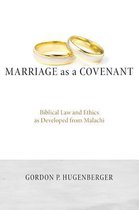 Marriage as a Covenant