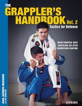 The Grappler’s Handbook Volume 2