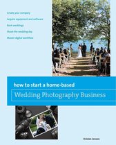 Home-Based Business Series - How to Start a Home-based Wedding Photography Business