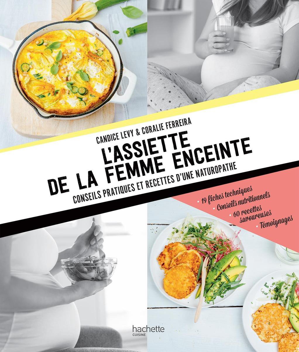 L'assiette de la femme enceinte (ebook), Candice Lévy, 9782011172501, Livres