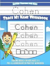 Cohen Letter Tracing for Kids Trace My Name Workbook
