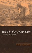 Roots in the African Dust