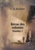 Revue des colonies Number 1