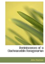 Reminiscences of a Clachnacuddin Nonagenarian