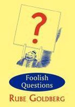 Foolish Questions