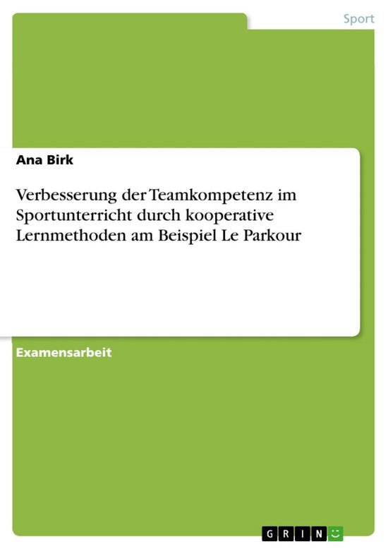 Verbesserung der Teamkompetenz im Sportunterricht durch koop ... - cover