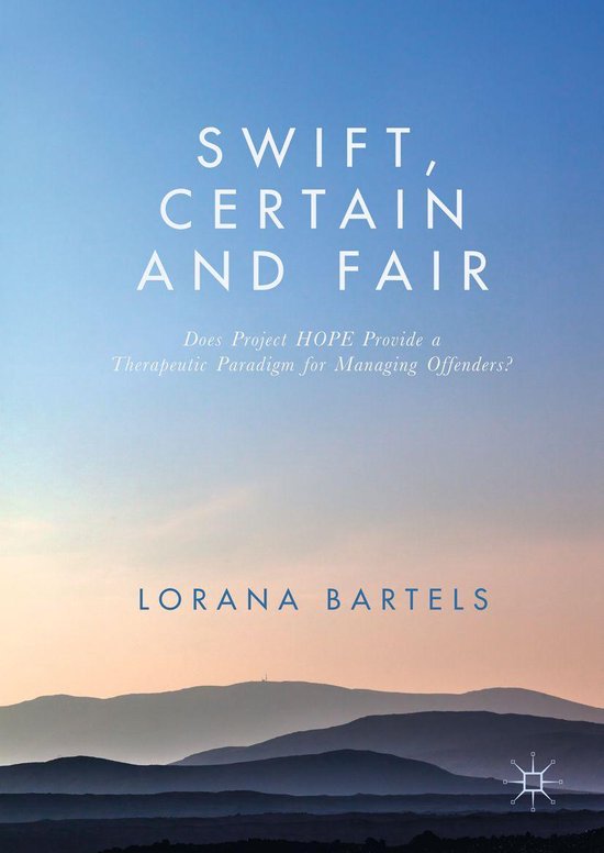 Law and Criminology (R0) - Swift, Certain and Fair - cover