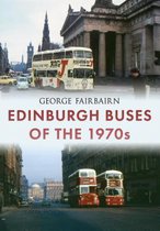 Edinburgh Buses of the 1970s