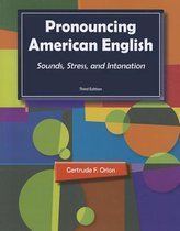 Pronouncing American English