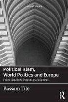 Political Islam World Politics & Europe