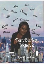 Torn But Not Broken 2