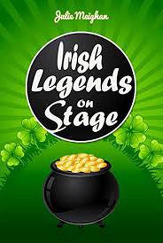 Irish Legends on Stage - cover