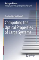 Springer Theses - Computing the Optical Properties of Large Systems