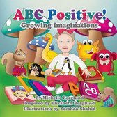 ABC Positive!