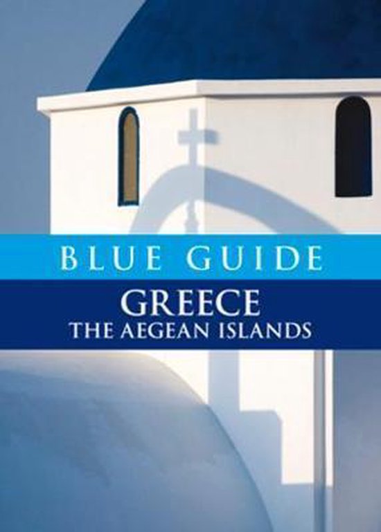Blue Guide Greece, Nigel Mcgilchrist 9781905131358 Boeken