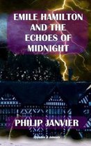 Emile Hamilton and the Echoes of Midnight