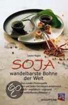 Soja - wandelbarste Bohne der Welt