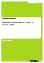 Identifikationsmodus in 'La familia de Pascual Duarte'