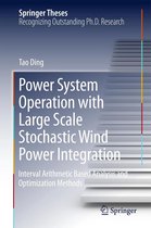Springer Theses - Power System Operation with Large Scale Stochastic Wind Power Integration