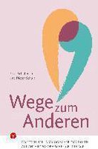 Wege zum Anderen