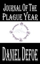 Daniel Defoe Books - Journal of the Plague Year (Annotated)