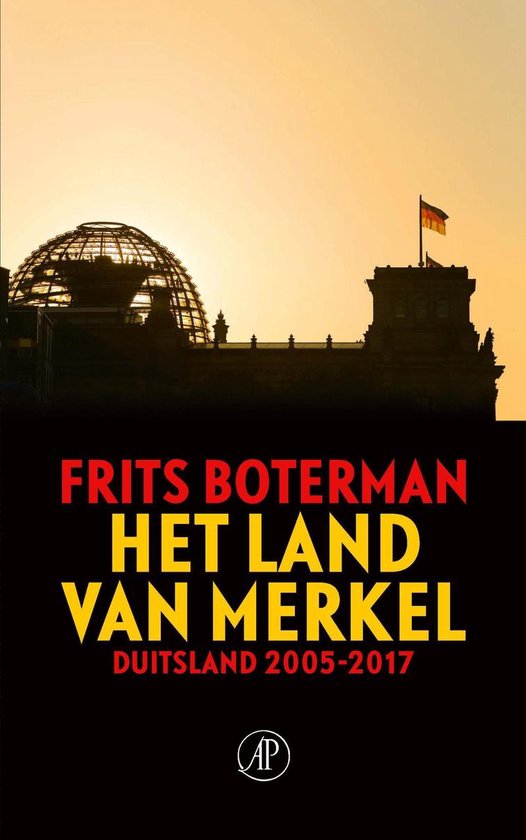 Het Rijksdaggebouw in Berlijn bij zonsondergang, met de tekst "FRITS BOTERMAN HET LAND VAN MERKEL DUITSLAND 2005-2017".