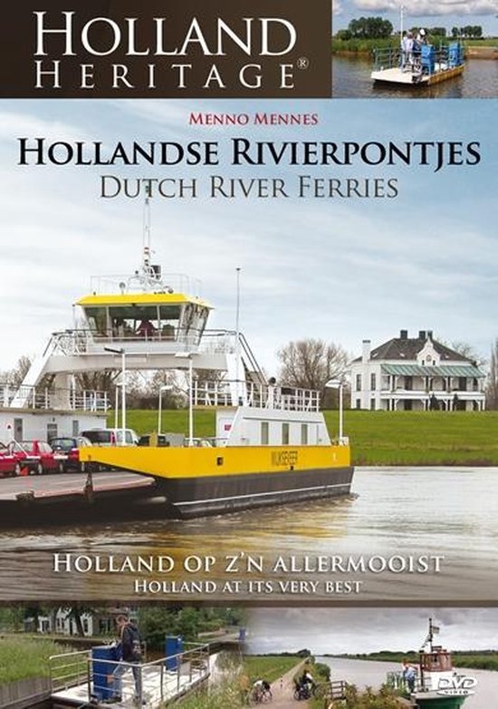 Cover van de film 'Holland Heritage - Hollandse Rivierpontjes'