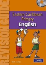 Primary English Revision Guide for the Eastern Caribbean