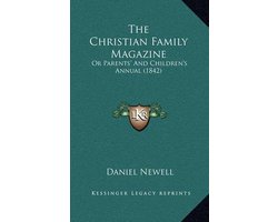 The Christian Family Magazine