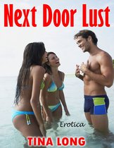 Next Door Lust: Erotica