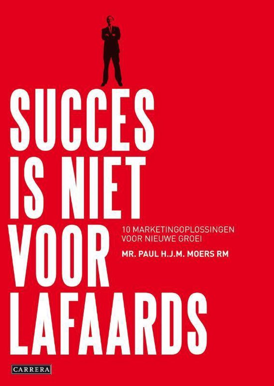 Cover van het boek 'Succes is niet voor lafaards'