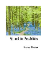 Fiji and Its Possibilities