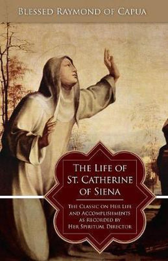 The Life of St. Catherine of Siena - cover