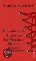 Die erotischen Abenteuer des Monsieur Mathiot