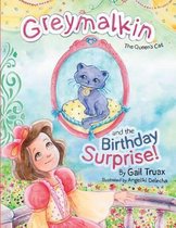 Greymalkin and the Birthday Surprise