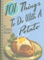 101 Things to Do with a Potato