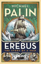 ISBN Erebus: The Story of a Ship, politique, Anglais, Couverture rigide, 352 pages