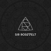 Sir Rosevelt