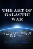 The Art of Galactic War