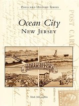 Postcard History - Ocean City, New Jersey