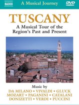 Tuscany:a Musical Journey