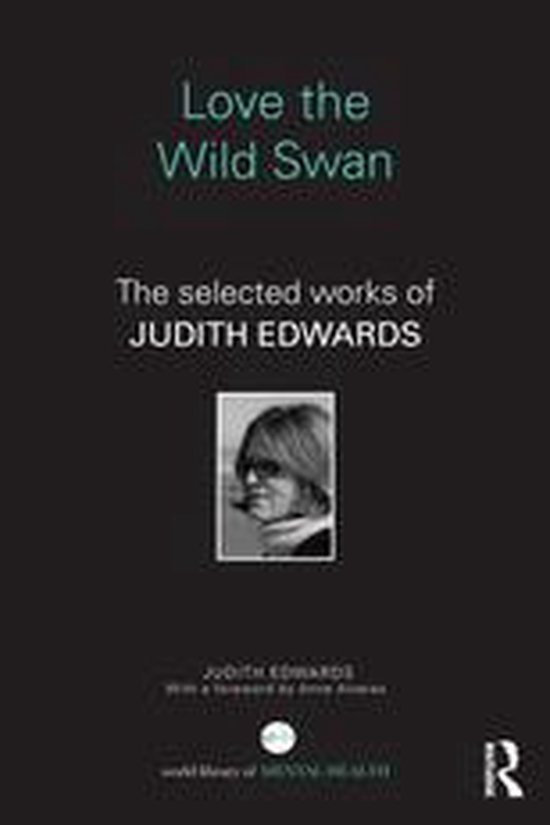 World Library of Mental Health - Love the Wild Swan - cover