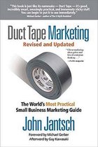 Duct Tape Marketing Revised and   Updated