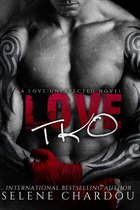 Love Unexpected Series 1 - Love TKO