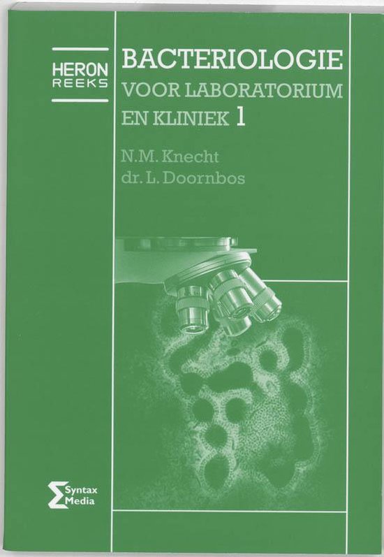 Heron-reeks - Bacteriologie voor laboratorium en kliniek 1