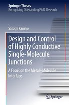 Springer Theses - Design and Control of Highly Conductive Single-Molecule Junctions