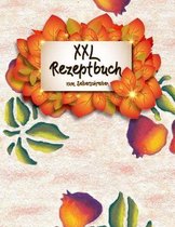 XXL Rezeptbuch zum Selberschreiben